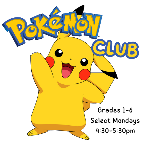 Pokémon Club: Grades 1-6, Select Mondays