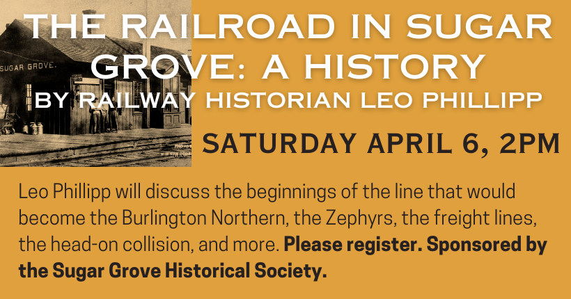 The Railroad in Sugar Grove: A History