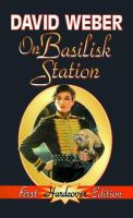 On Basilisk Station by David Weber