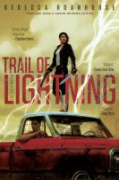 Trail of Lightning by Rebecca Roanhorse