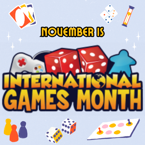 November is International Games Month