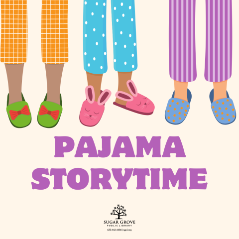 Tan background with three sets of legs in colorful pajamas and slippers. All three people have varying skintones. Purple text below their feet: Pajama Storytime. SGPL logo of a tree below.