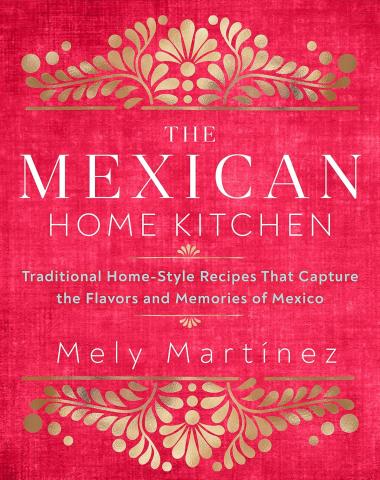 Cookbook cover of The Mexican Home Kitchen