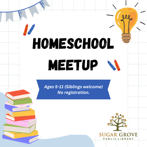 White square image with multicolored book, pencil, and lightbulb illustrations. Black text: Homeschool Meetup. Blue banner with white text: Ages 5-11 (siblings welcome). No registration.