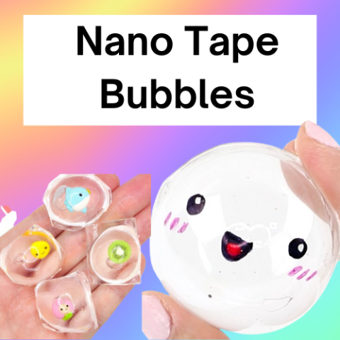 Nano Tape Bubbles 