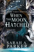 Book cover of When The Moon Hatched with hints of silver dragons and a starry, watery background