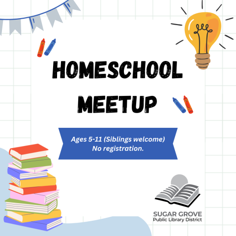 White square image with multicolored book, pencil, and lightbulb illustrations. Black text: Homeschool Meetup. Blue banner with white text: Ages 5-11 (siblings welcome). No registration.