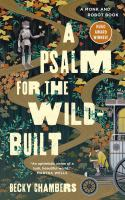 Book cover for Psalm for the Wild-Built by Becky Chambers