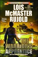 The Warrior's Apprentice by Lois McMaster Bujold