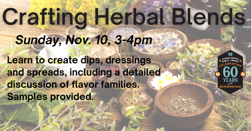 Crafting Herbal Blends Sunday, Nov. 10