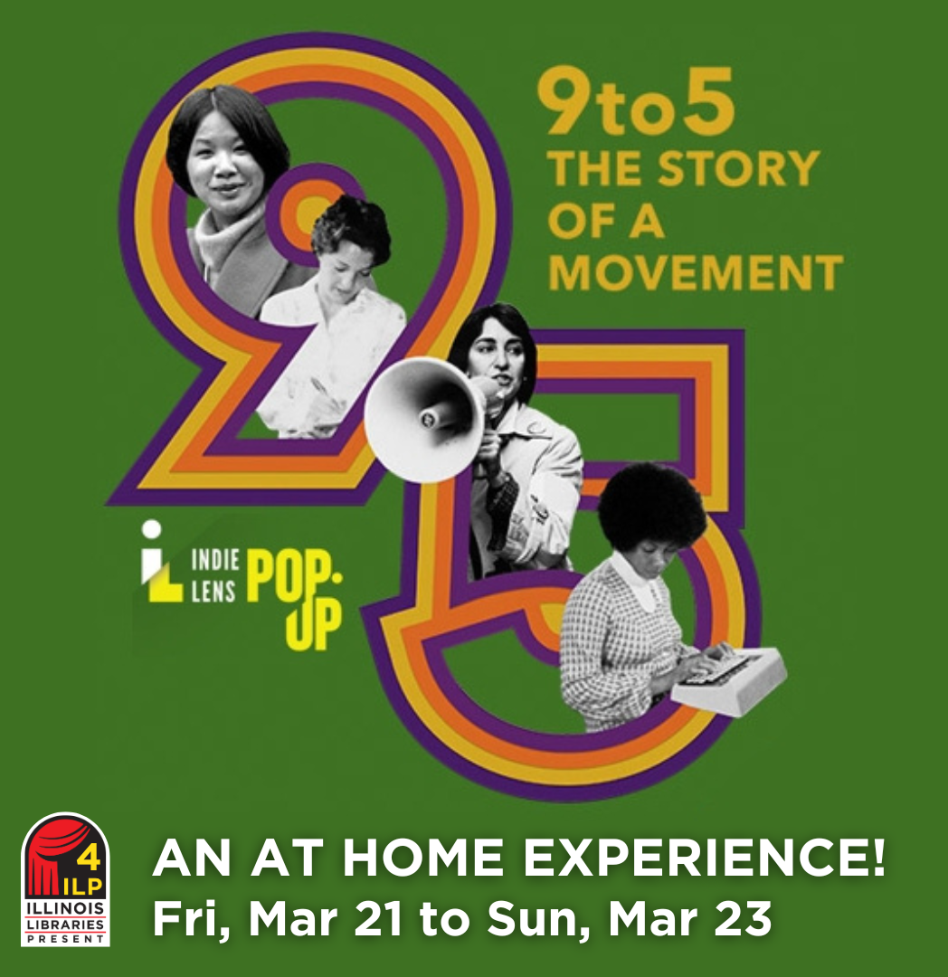 9 to 5: The Story of a Movement An At Home Experience Mar. 21-23