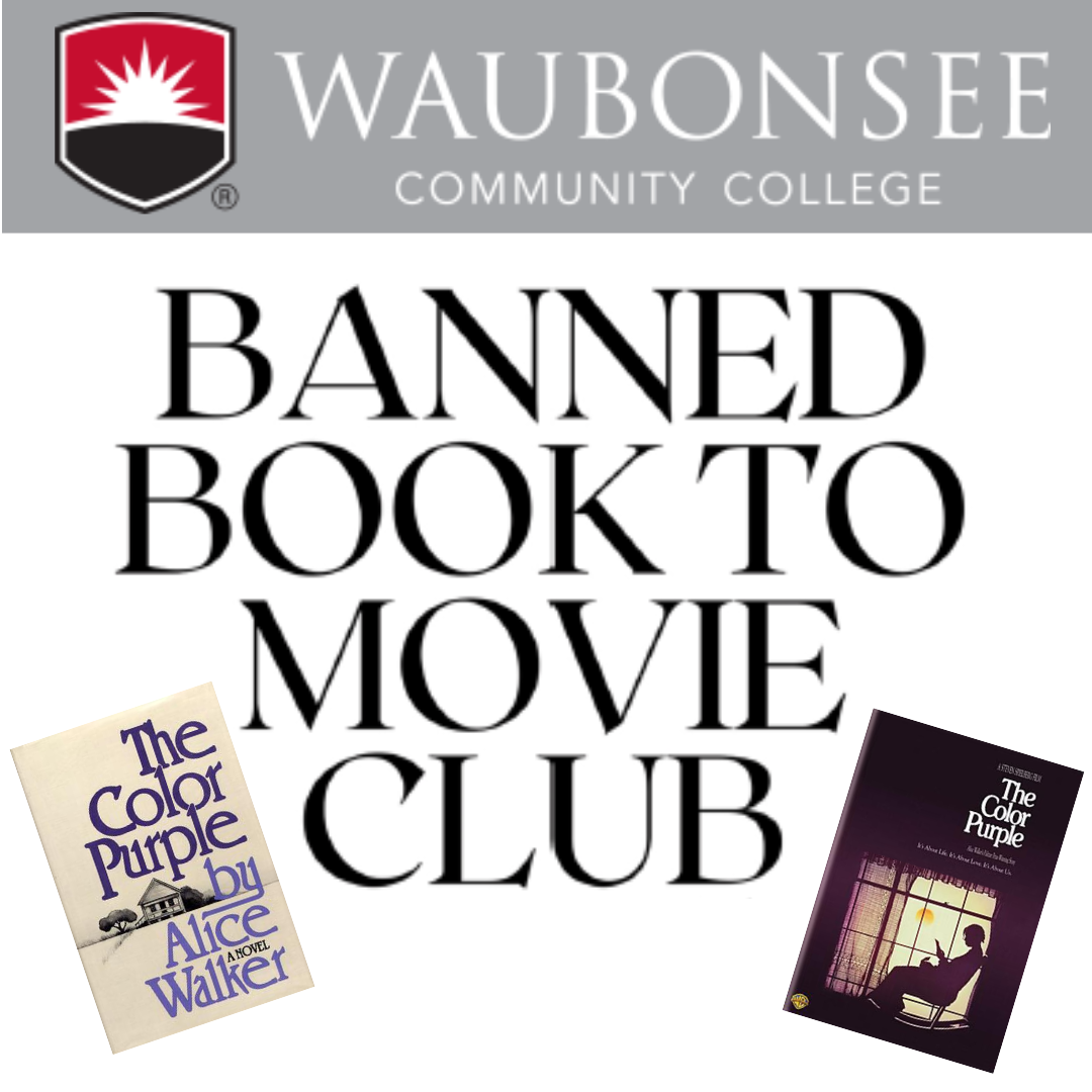 Waubonsee Community College Banned Book to Movie Club: The Color Purple