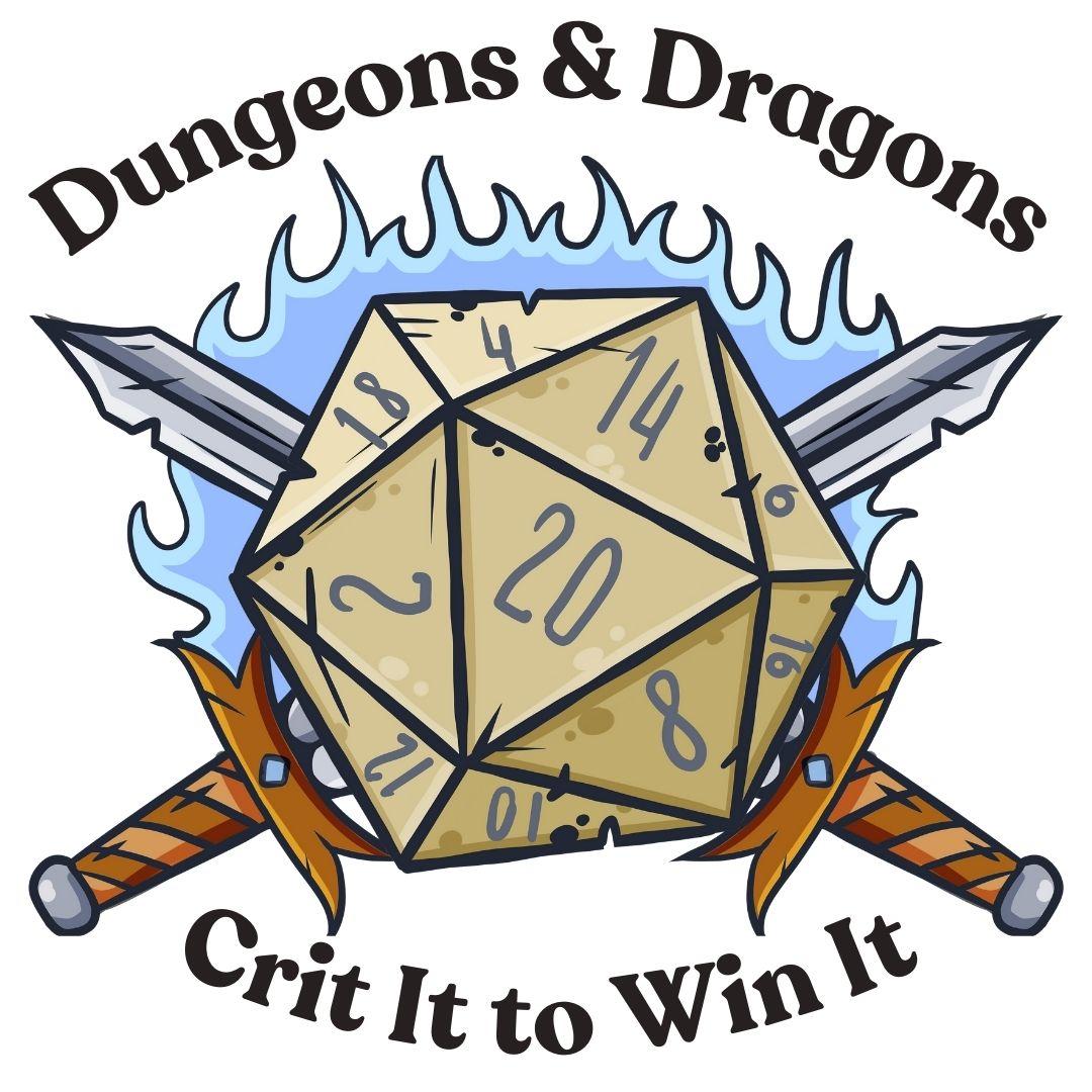 Dungeons and Dragons Crit it to Win It