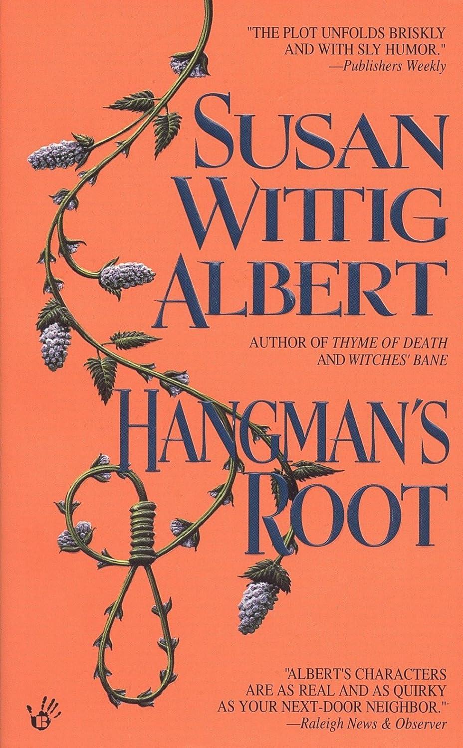 Susan Wittig Albert's Hangman's Root cover