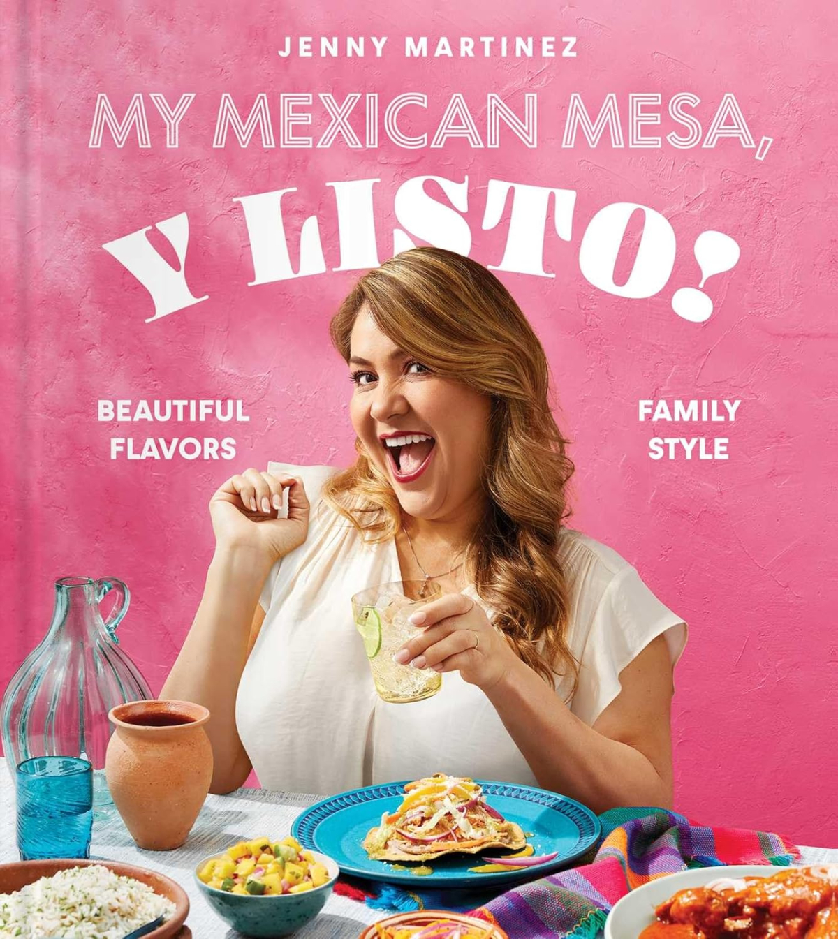 My Mexican Mesa, Y Listo! Cookbook Cover